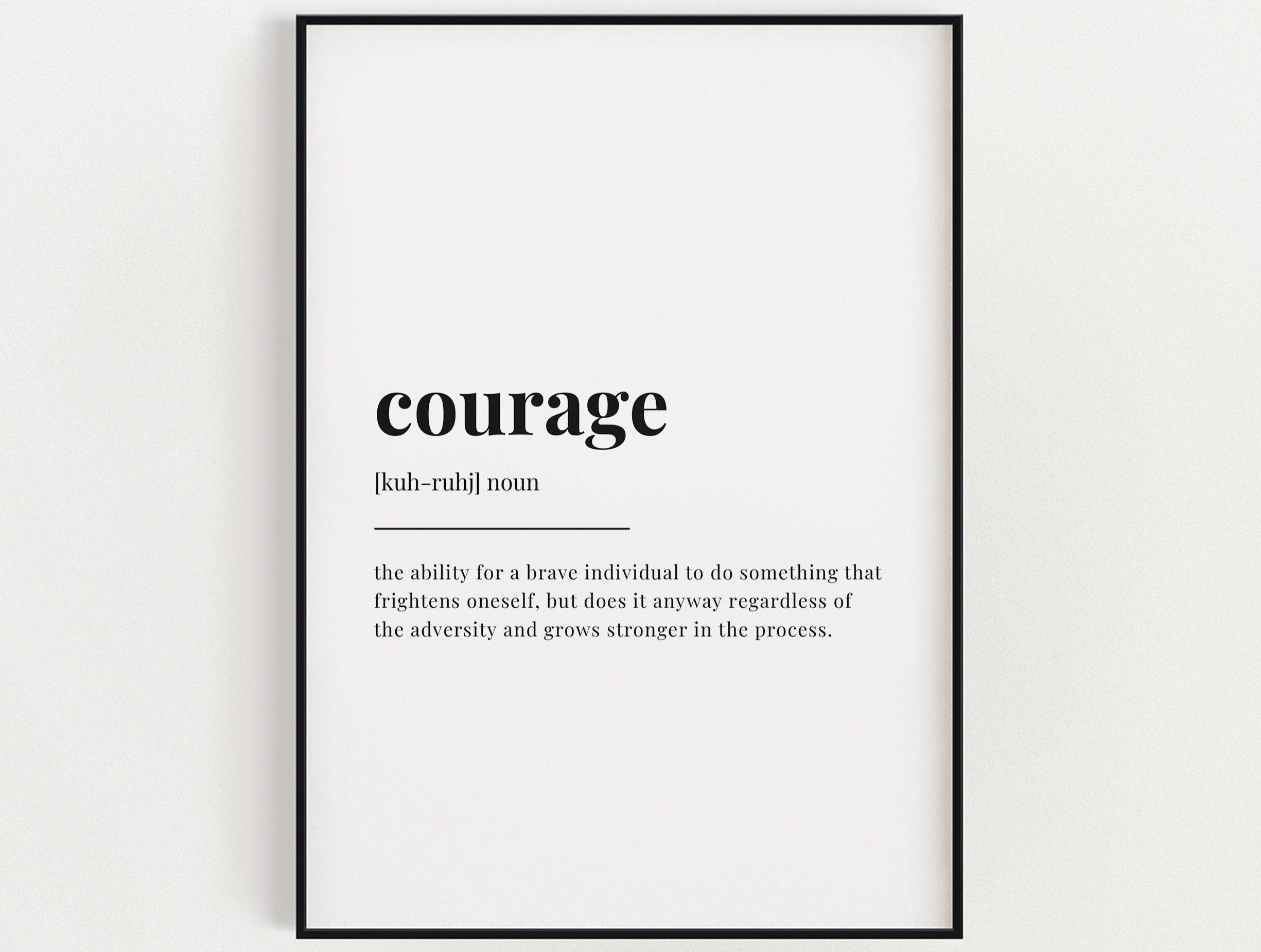 COURAGE DEFINITION PRINT – Happy You Prints