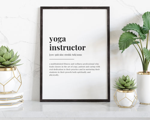 YOGA INSTRUCTOR Definition Print, Wall Art Print, Typography Print, Definition Print, Quote Print, Yoga Gifts, Wall Decor, Yoga Teacher Gift