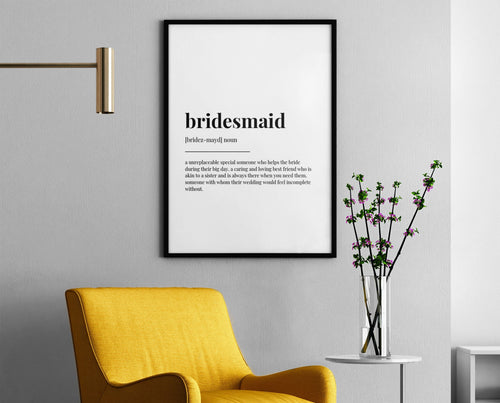BRIDESMAID DEFINITION PRINT | Wall Art Print | Bridesmaid Gift | Definition Print | Quote Print | Wedding Decor