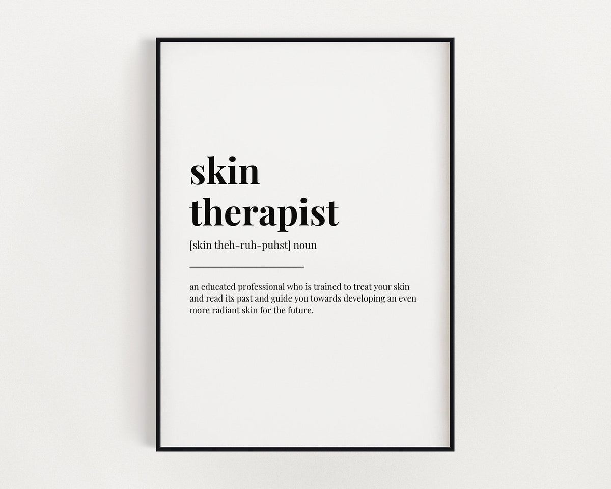 SKIN THERAPIST DEFINITION Print, Wall Art Print, Quote Wall Art, Office Wall Art, Medical Student Gift, Gift For Dermatologist, Gift For Her