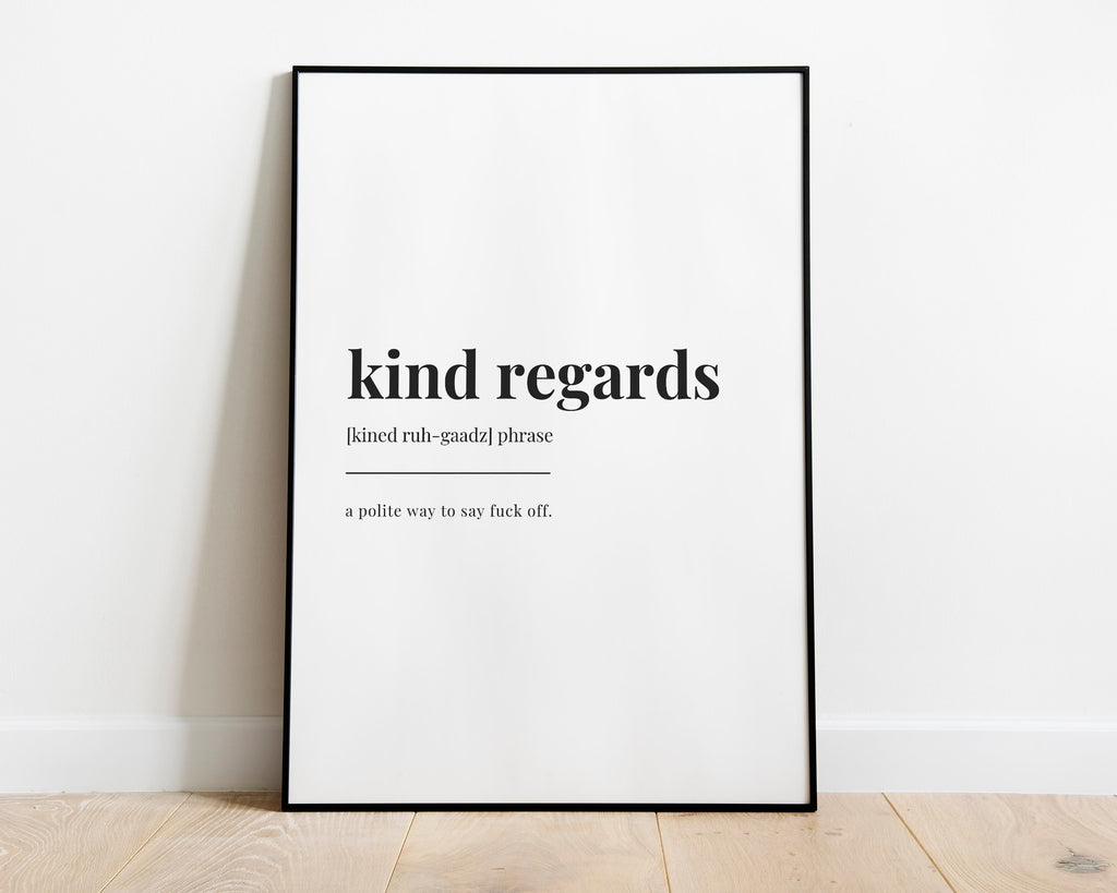Funny Office Wall Art Prints | Kind Regards | Wall Art Print | Home Office Print | Definition Print | Office Wall Decor | Quote Print
