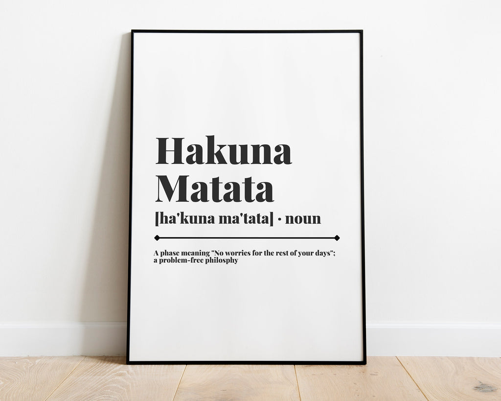 WALL ART PRINT, Hakuna Matata Definition, Quote Print, Positive Quotes, Wall décor, Inspirational Quotes - Happy You Prints