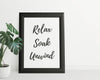 RELAX SOAK UNWIND | Bathroom Wall Decor | Bathroom Prints | Bathroom Quote Art | Bathroom Sign | Wall Decor - Happy You Prints