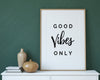 POSITIVE QUOTE PRINTS | Good Vibes Only Print | Gift For Boss | Positive Quotes | Typography Print - Happy You Prints