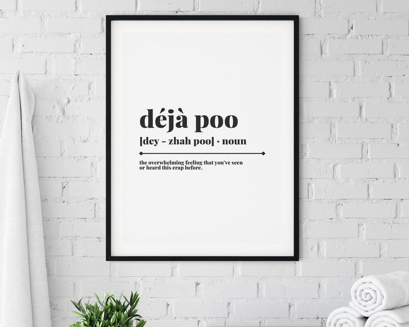 BATHROOM WALL DECOR - Deja Poo Print - Happy You Prints