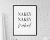 BATHROOM WALL ART | Nakey Nakey Naked Print - Happy You Prints