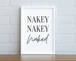 BATHROOM WALL ART | Nakey Nakey Naked Print - Happy You Prints