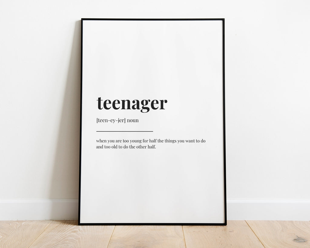 TEENAGER DEFINITION PRINT | Wall Art Print | Teenager Print |Teenager Gift | Definition Print | Quote Print - Happy You Prints