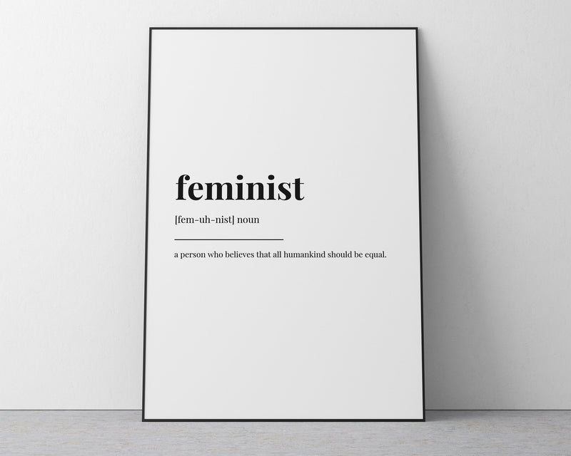 FEMINIST DEFINITION PRINT - Happy You Prints