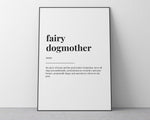 FAIRY DOGMOTHER DEFINITION PRINT - Happy You Prints