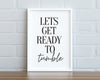 LAUNDRY ROOM PRINT | Lets Get Ready To Tumble |  Bathroom Print | Bathroom Sign | Typography Print - Happy You Prints