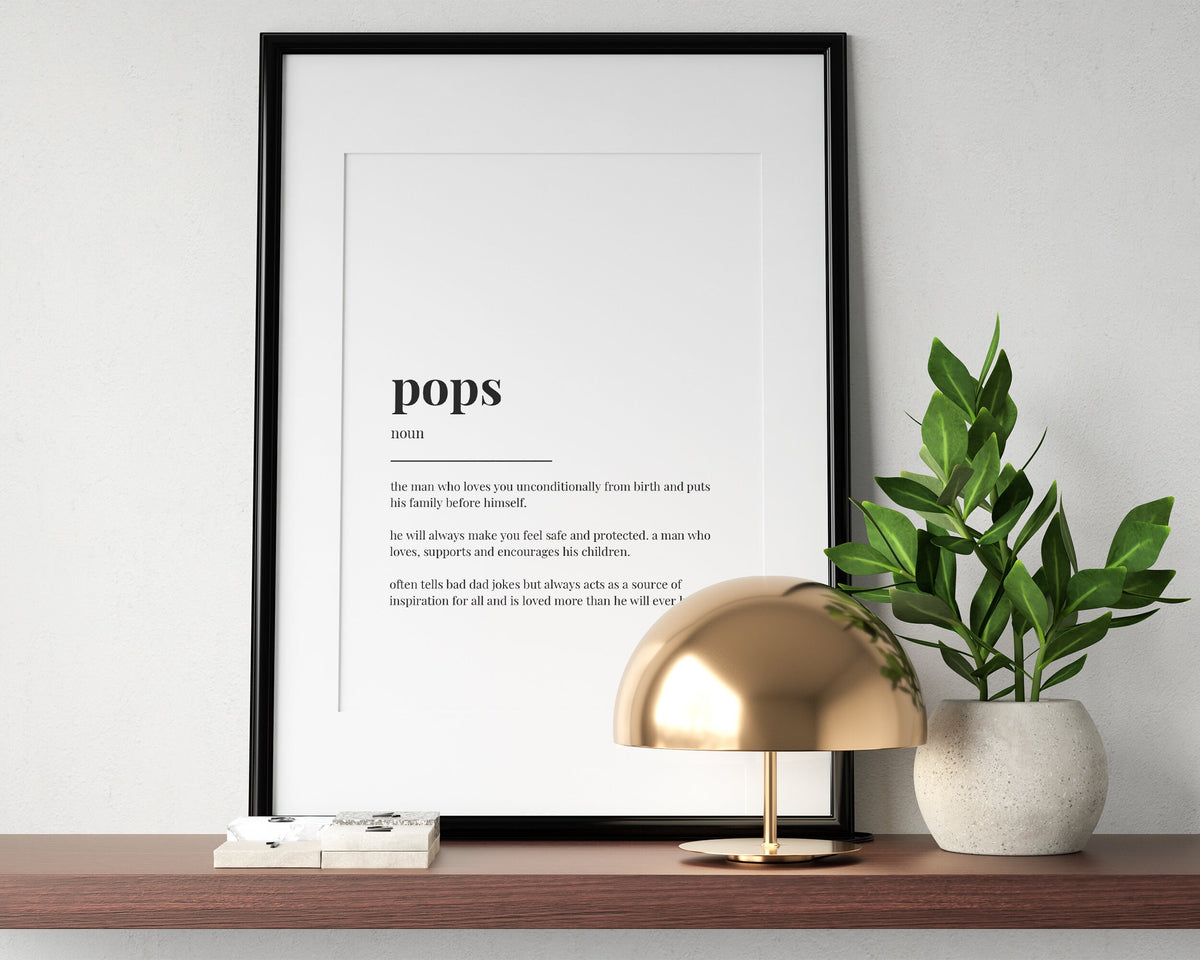 Pops Quote Art, Wall Art Print, Father Day Gift, Pops Print, Definition Print, Quote Print - Happy You Prints