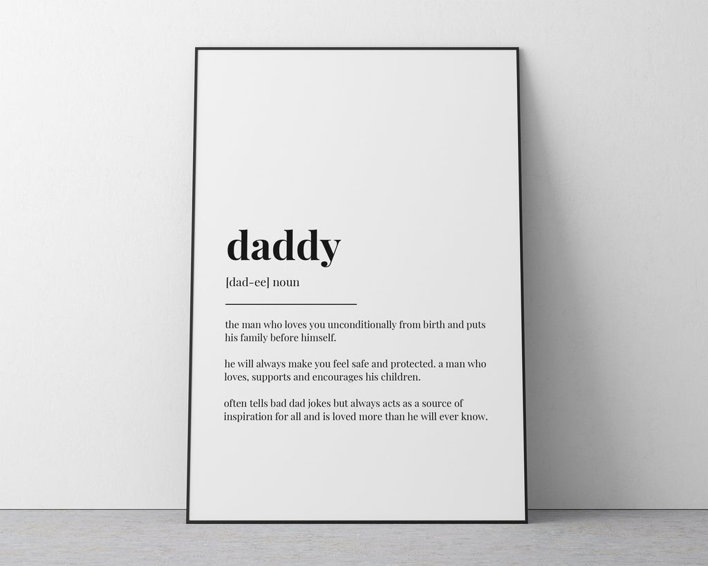 Daddy Quote Art, Wall Art Print, Father Day Gift, Daddy Print, Definition Print, Quote Print - Happy You Prints