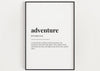 ADVENTURE DEFINITION PRINT - Happy You Prints