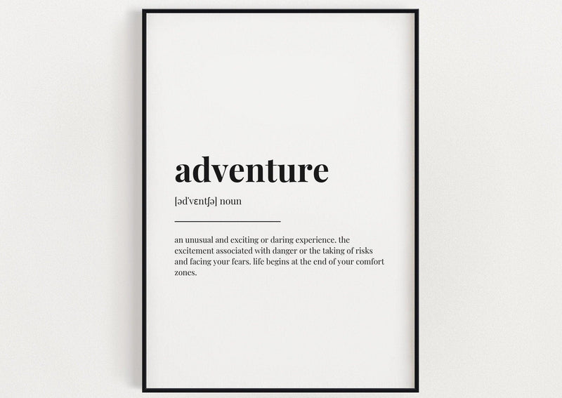 ADVENTURE DEFINITION PRINT - Happy You Prints