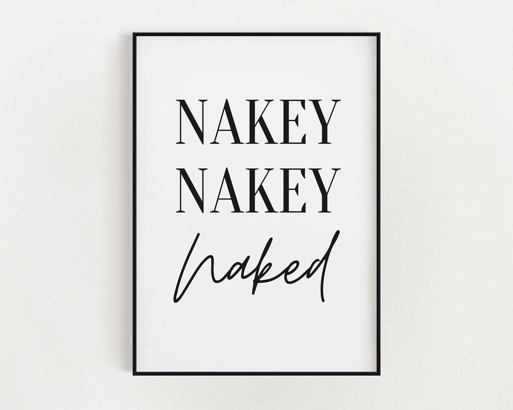 BATHROOM WALL ART | Nakey Nakey Naked Print - Happy You Prints