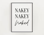 BATHROOM WALL ART | Nakey Nakey Naked Print - Happy You Prints