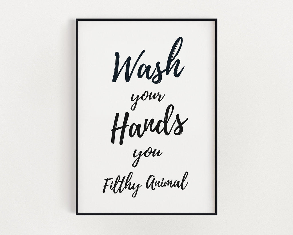 BATHROOM WALL DECOR - Wash Your Hands Print - Happy You Prints