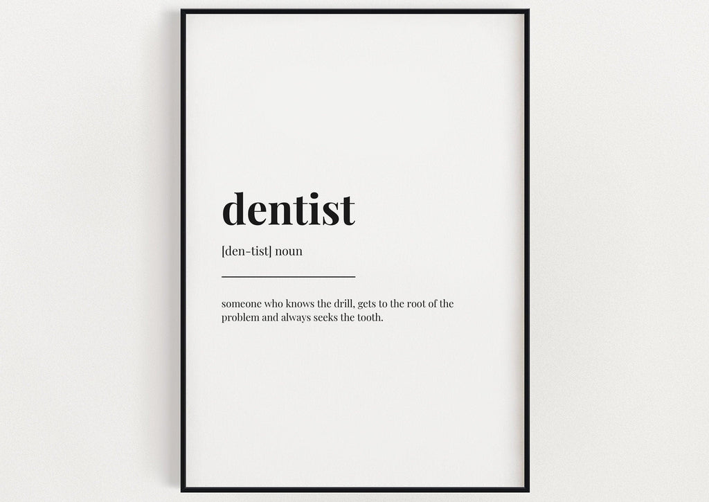 DENTIST DEFINITION PRINT - Happy You Prints