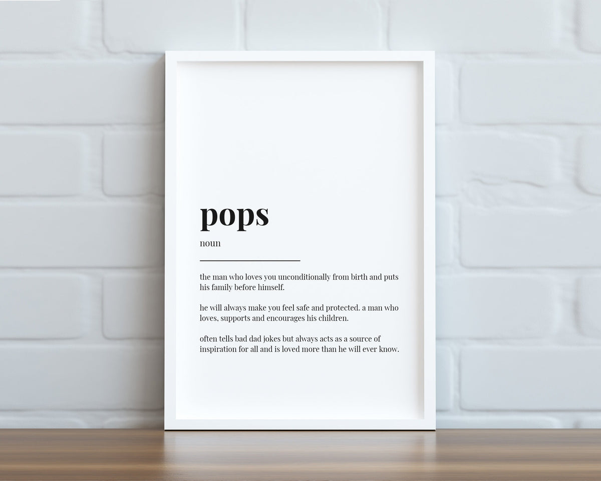 Pops Quote Art, Wall Art Print, Father Day Gift, Pops Print, Definition Print, Quote Print - Happy You Prints