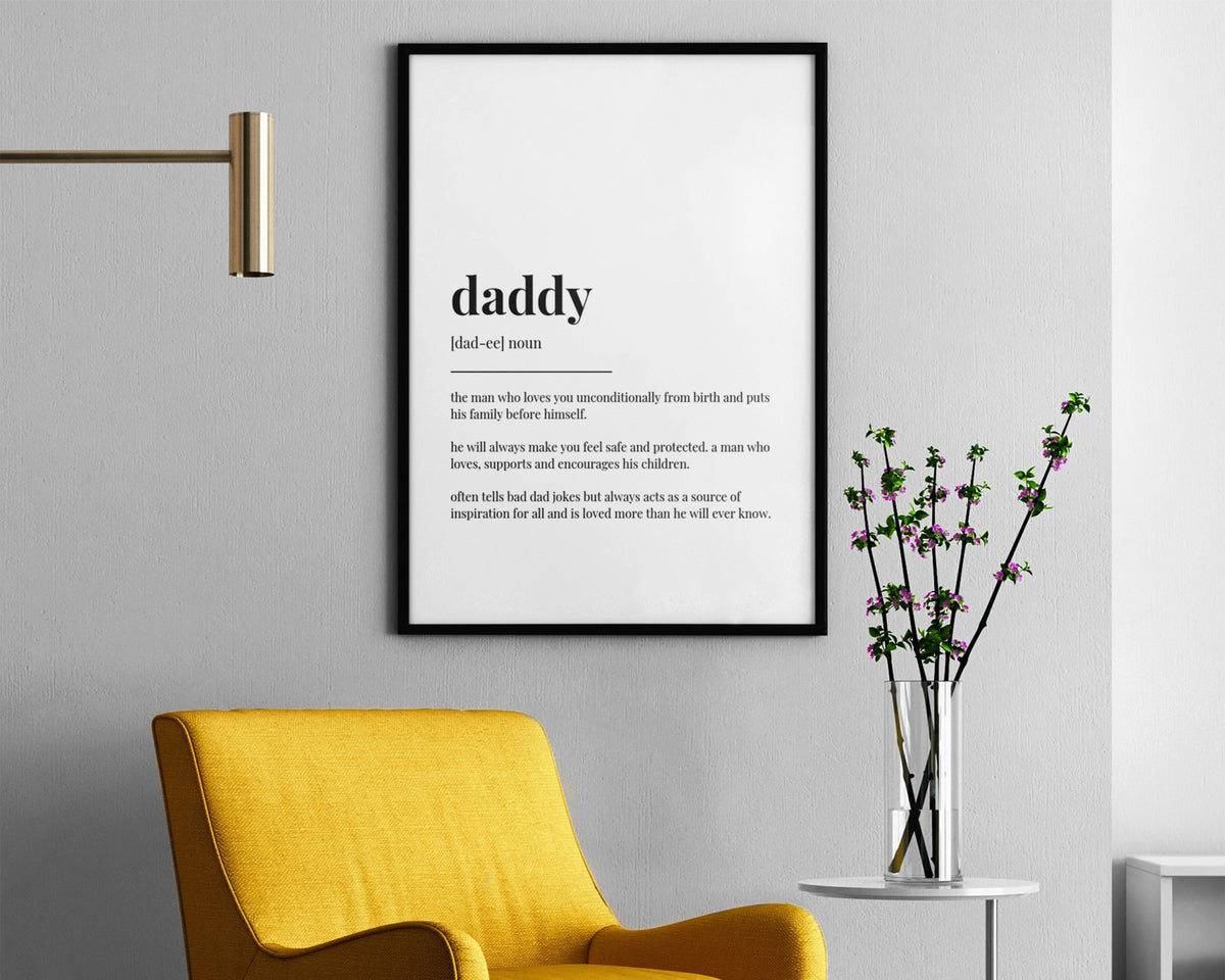 Daddy Quote Art, Wall Art Print, Father Day Gift, Daddy Print, Definition Print, Quote Print - Happy You Prints
