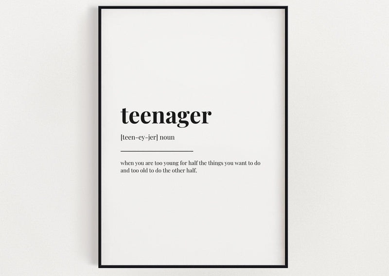 TEENAGER DEFINITION PRINT | Wall Art Print | Teenager Print |Teenager Gift | Definition Print | Quote Print - Happy You Prints