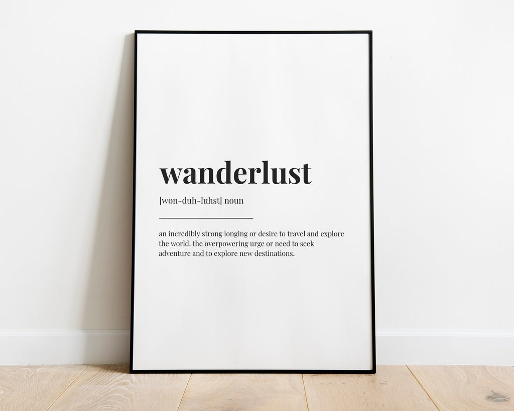 WANDERLUST DEFINITION PRINT | Wall Art Print | Definition Print | Quote Print - Happy You Prints