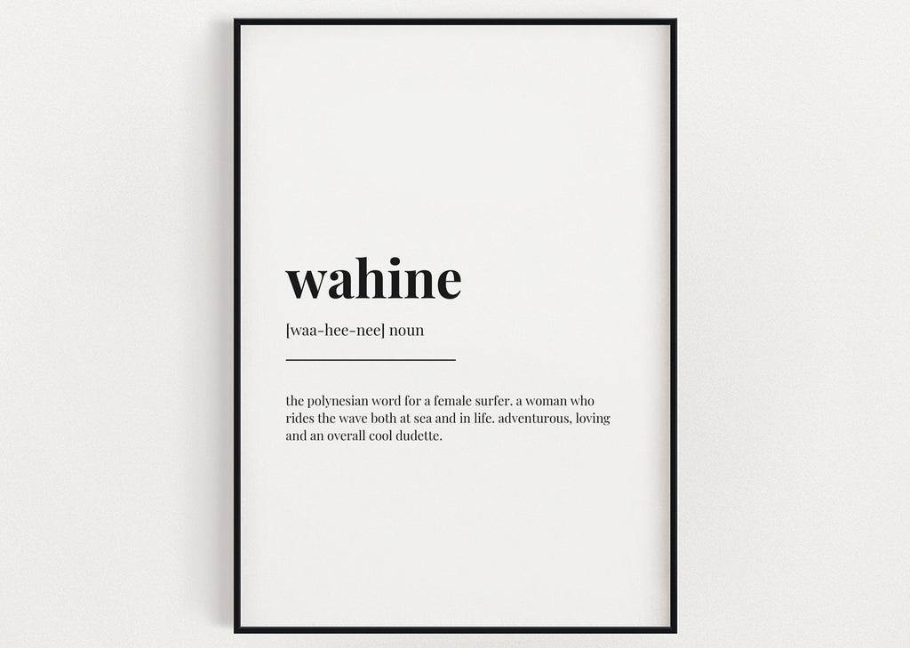 WAHINE DEFINITION PRINT | Wall Art Print | Gift For Her | Definition Print | Quote Print | Gift for Surfer - Happy You Prints