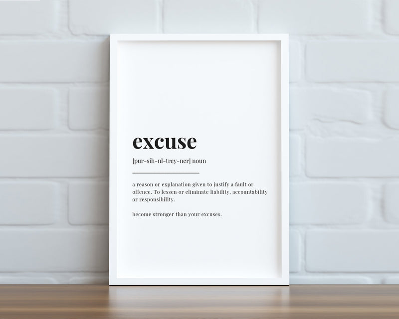 EXCUSE DEFINITION PRINT - Happy You Prints