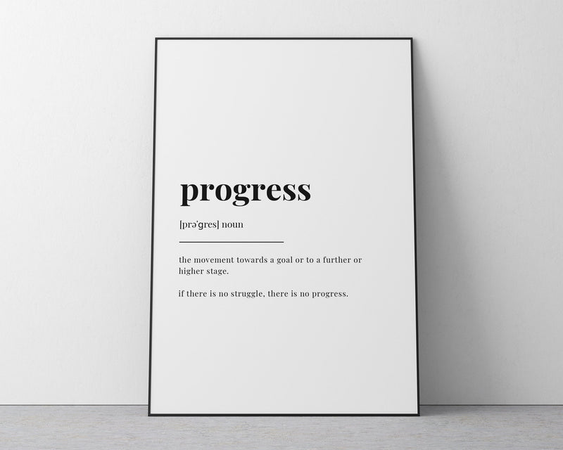 PROGRESS DEFINITION PRINT - Happy You Prints