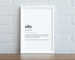 SIFU DEFINITION PRINT | Wall Art Print | Martial Arts | Definition Print | Quote Print | Gift For Trainer - Happy You Prints