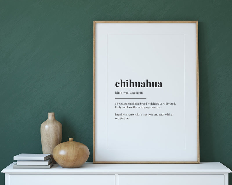 CHIHUAHUA DEFINITION PRINT - Happy You Prints