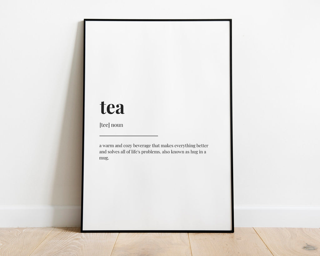 TEA DEFINITION PRINT | Wall Art Print | Definition Print | Quote Print - Happy You Prints