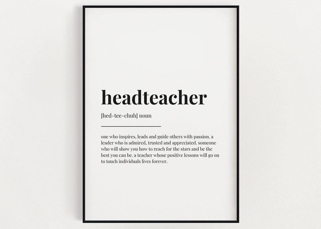 HEADTEACHER DEFINITION PRINT - Happy You Prints