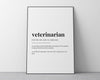 VETERINARIAN DEFINITION PRINT | Wall Art Print | Veterinarian Print | Definition Print | Quote Print | Gift for Vet - Happy You Prints