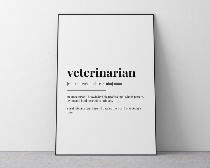 VETERINARIAN DEFINITION PRINT | Wall Art Print | Veterinarian Print | Definition Print | Quote Print | Gift for Vet - Happy You Prints