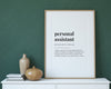 PERSONAL ASSISTANT DEFINITION print | Wall Art Print | Definition Print | Quote Print - Happy You Prints