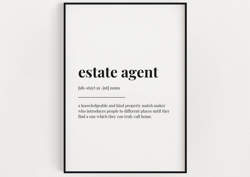 ESTATE AGENT DEFINITION PRINT - Happy You Prints