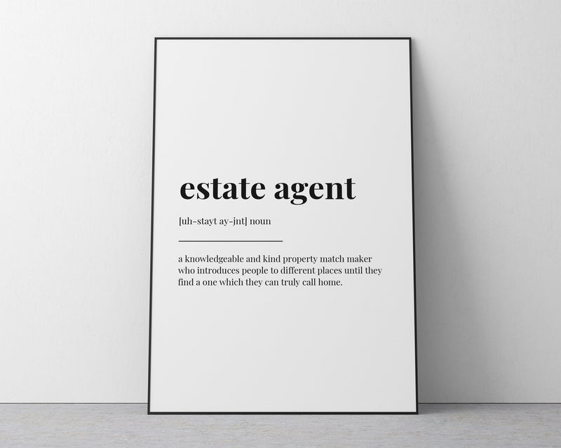 ESTATE AGENT DEFINITION PRINT - Happy You Prints