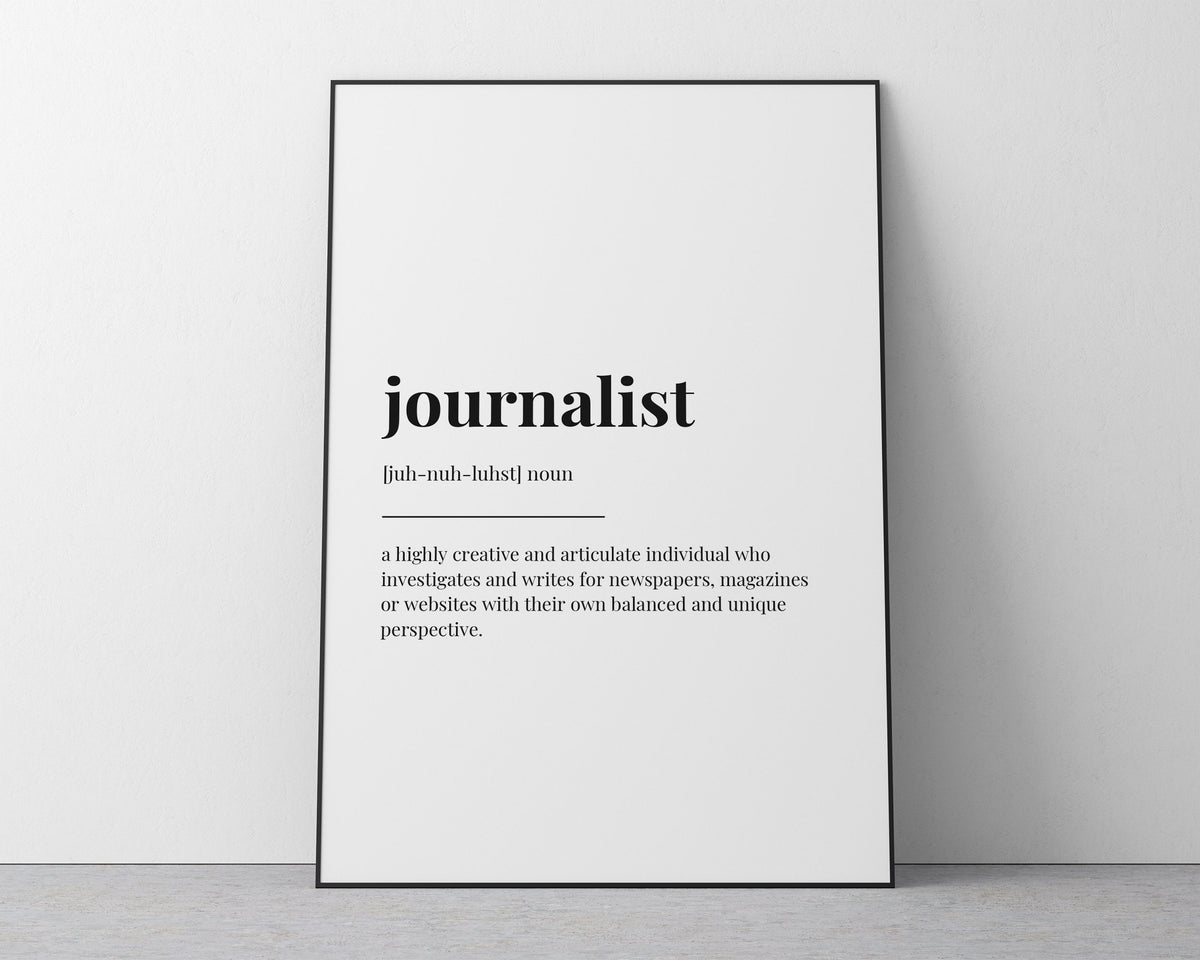 JOURNALIST DEFINITION PRINT - Happy You Prints