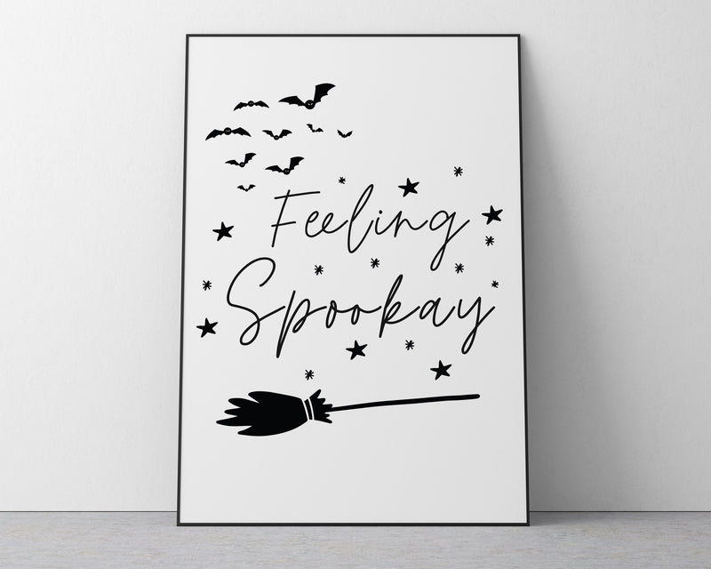 HALLOWEEN PRINTS | Feeling Spookay | Halloween Decor | Halloween Sign | Wall Art | Witchcraft | Witch Decor | Home Decor - Happy You Prints