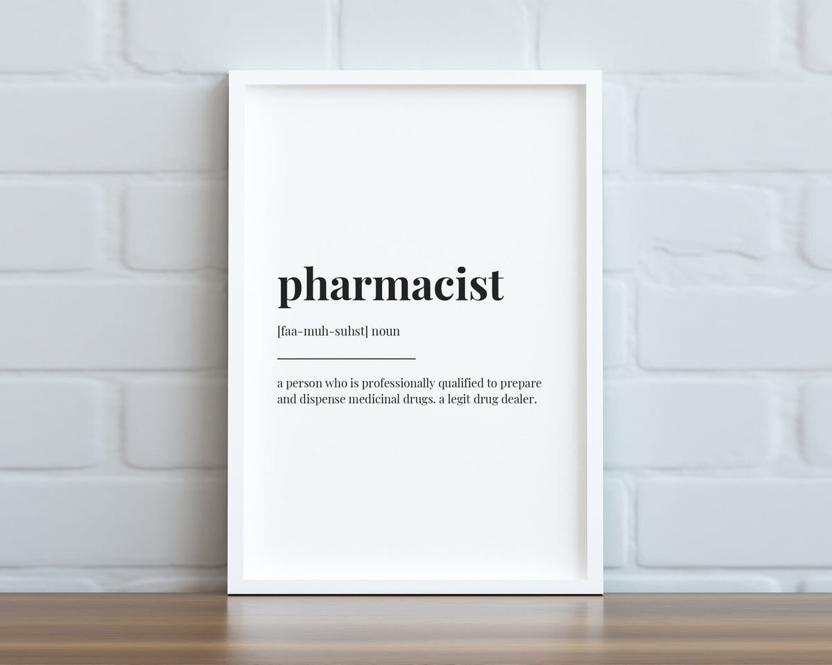 PHARMACIST DEFINITION PRINT | Wall Art Print| Definition Print | Quote Print - Happy You Prints