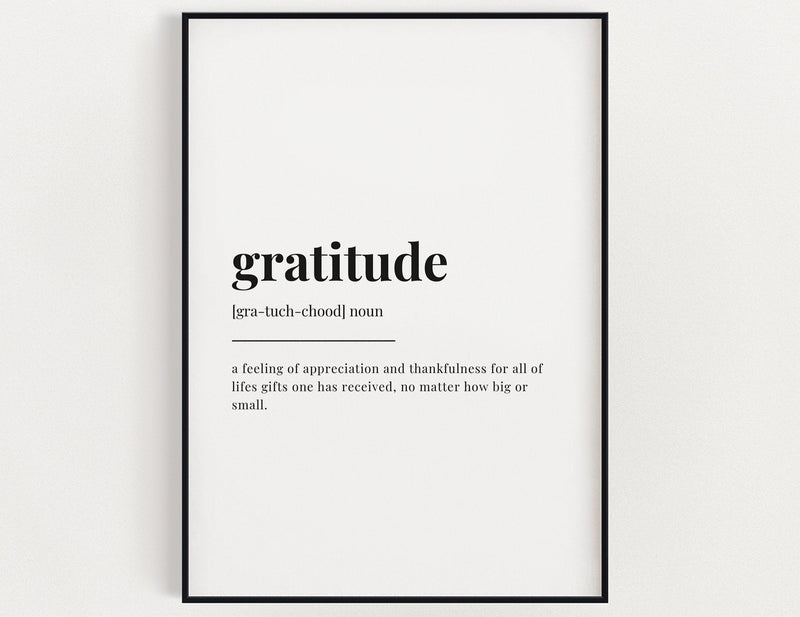 GRATITUDE DEFINITION PRINT - Happy You Prints