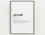 PIT BULL DEFINITION Print | Typography Print | Wall Decor | Definition Print | Dog Lover Gift - Happy You Prints