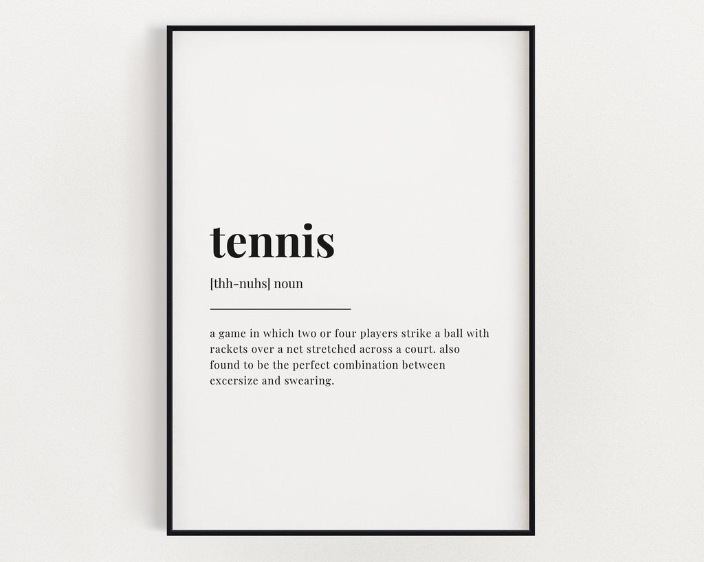 TENNIS DEFINITION PRINT | Wall Art Print | Tennis Print | Definition Print | Quote Print - Happy You Prints