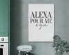 KITCHEN PRINTS | Alexa Pour Me A Gin | Kitchen Wall Decor  | Kitchen Wall Art  | Funny Kitchen Art | Kitchen Poster - Happy You Prints
