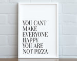 KITCHEN PRINTS | You Cant Make Everyone Happy | Kitchen Wall DÃ©cor | Kitchen Wall Art  | Funny Kitchen Art | Kitchen Poster - Happy You Prints