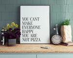 KITCHEN PRINTS | You Cant Make Everyone Happy | Kitchen Wall Décor | Kitchen Wall Art  | Funny Kitchen Art | Kitchen Poster - Happy You Prints