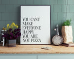 KITCHEN PRINTS | You Cant Make Everyone Happy | Kitchen Wall DÃ©cor | Kitchen Wall Art  | Funny Kitchen Art | Kitchen Poster - Happy You Prints