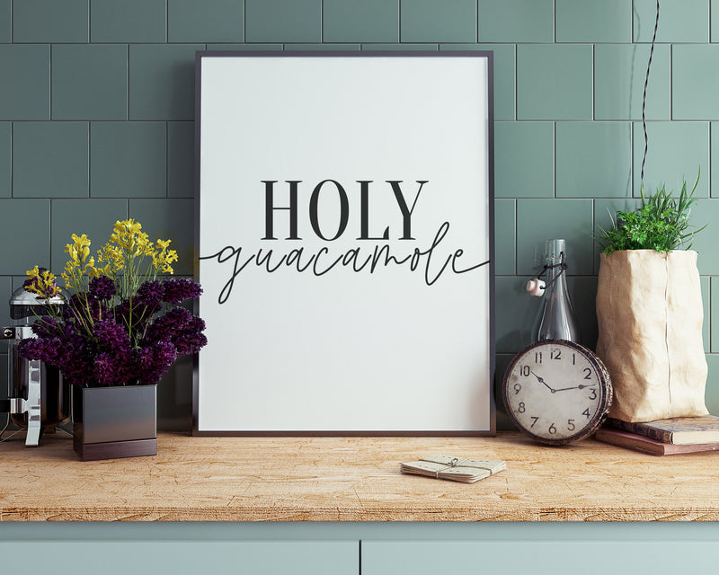 KITCHEN PRINTS | Holy Guacamole | Kitchen Wall DÃ©cor | Kitchen Wall Art  | Funny Kitchen Art | Kitchen Poster - Happy You Prints